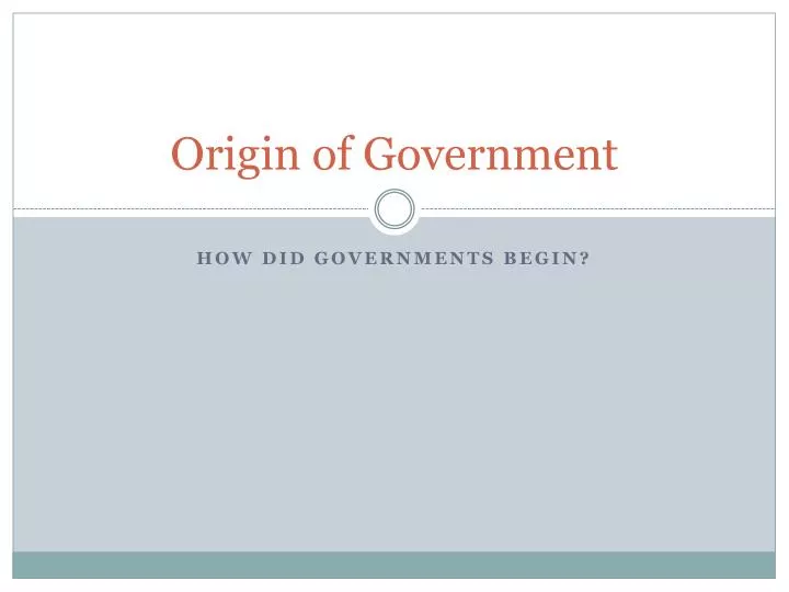 origin of government