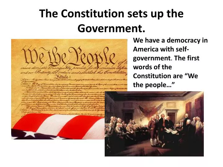 the constitution sets up the government
