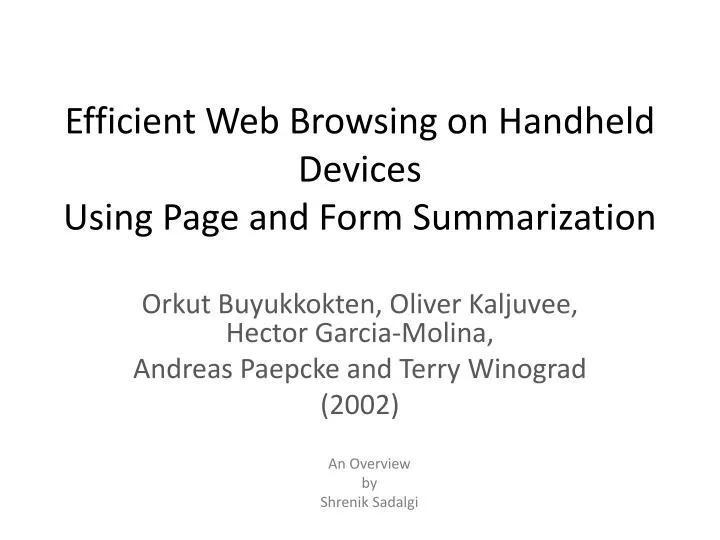 efficient web browsing on handheld devices using page and form summarization