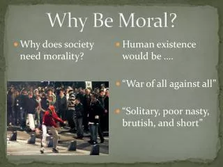 Why Be Moral?