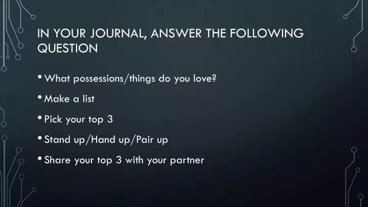 in your journal answer the following question