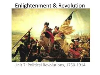 Enlightenment &amp; Revolution