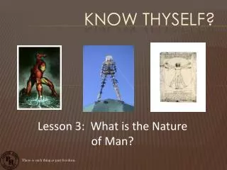 Know Thyself?