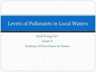 Levels of Pollutants in Local Waters