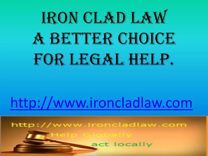 iron clad law a better choice for legal help