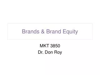 Brands &amp; Brand Equity