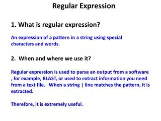 Regular Expression 1. What is regular expression?