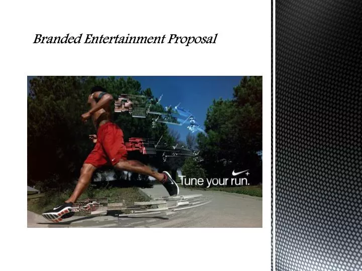 branded entertainment proposal