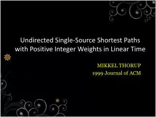 Undirected Single-Source Shortest Paths with Positive Integer Weights in Linear Time