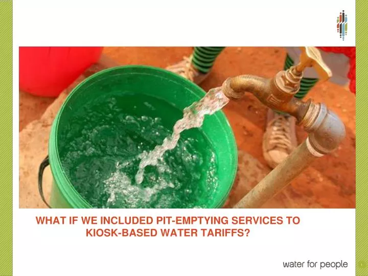 what if we included pit emptying services to kiosk based water tariffs