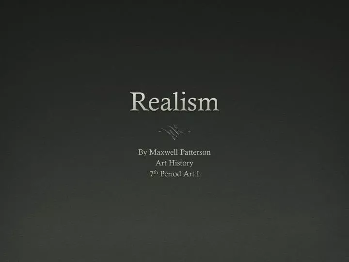 realism