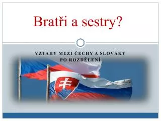 brat i a sestry