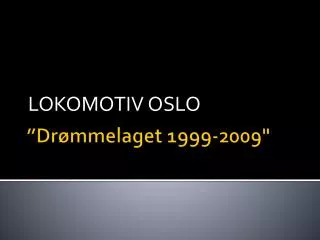 lokomotiv oslo