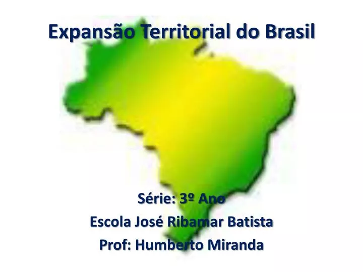 expans o territorial do brasil