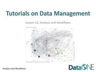 Tutorials on Data Management