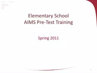 Elementary School AIMS Pre-Test Training