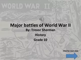 Major battles of World War II