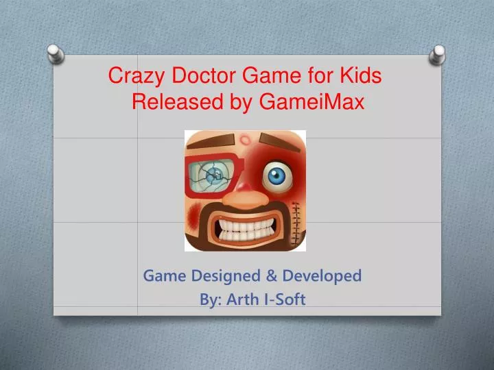 crazy doctor game for kids released by gameimax