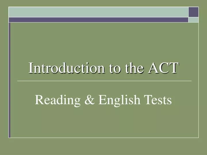 introduction to the act