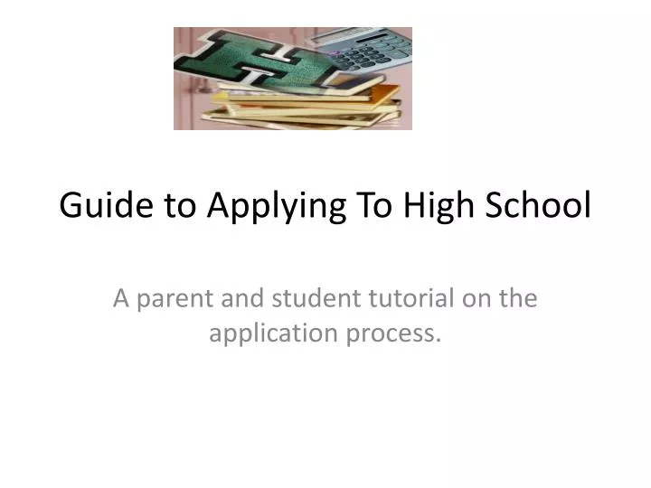 guide to applying to high school