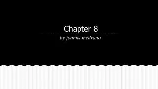 Chapter 8