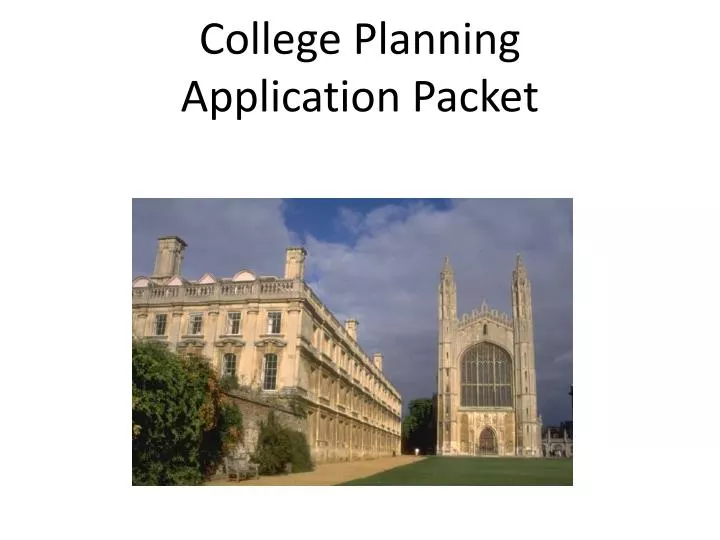 college planning application packet