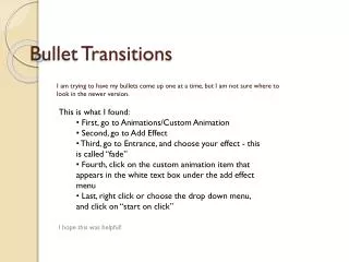Bullet Transitions