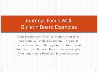 Journeys Focus Wall: Bulletin Board Examples