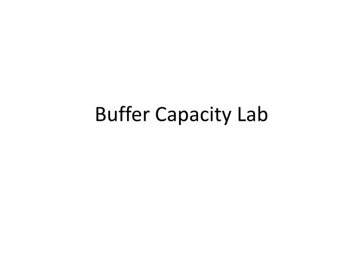 buffer capacity lab