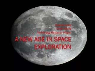 A New Age In Space Exploration