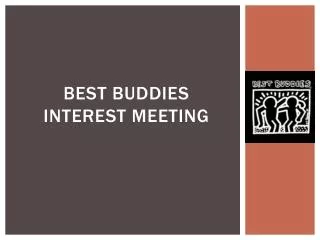 Best Buddies Interest Meeting