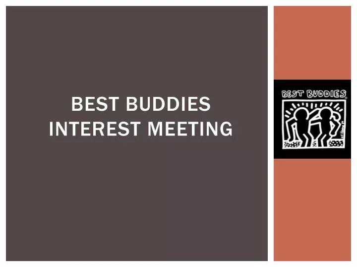 best buddies interest meeting