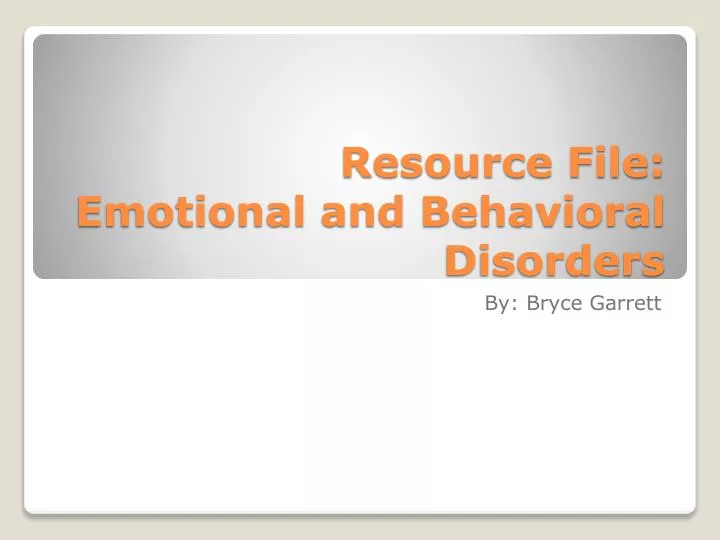 resource file emotional and behavioral disorders