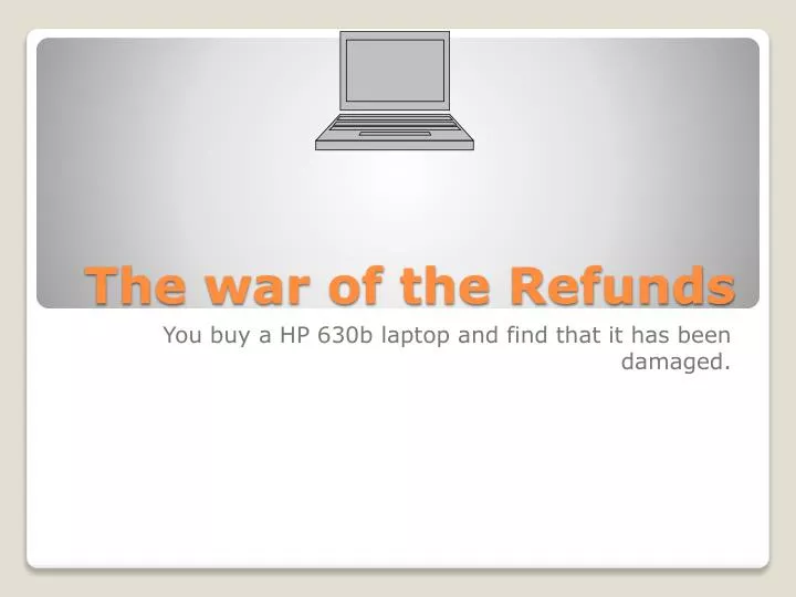 the war of the refunds