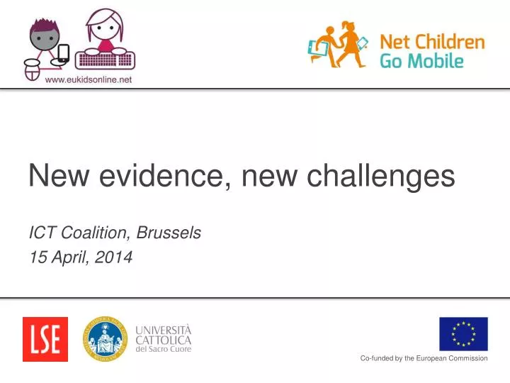 new evidence new challenges ict coalition brussels 15 april 2014