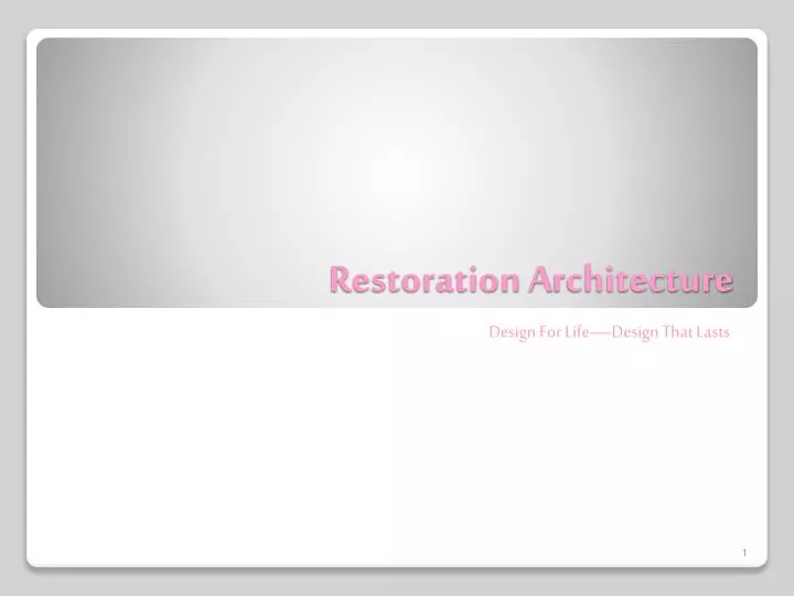 restoration a rchitecture