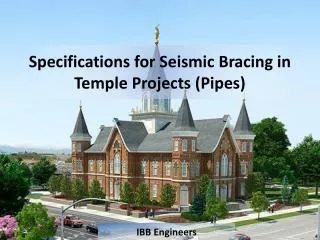 Specifications for Seismic Bracing in Temple Projects (Pipes)