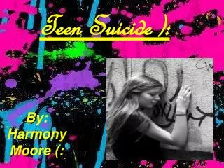 Teen Suicide ):