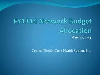 FY1314 Network Budget Allocation