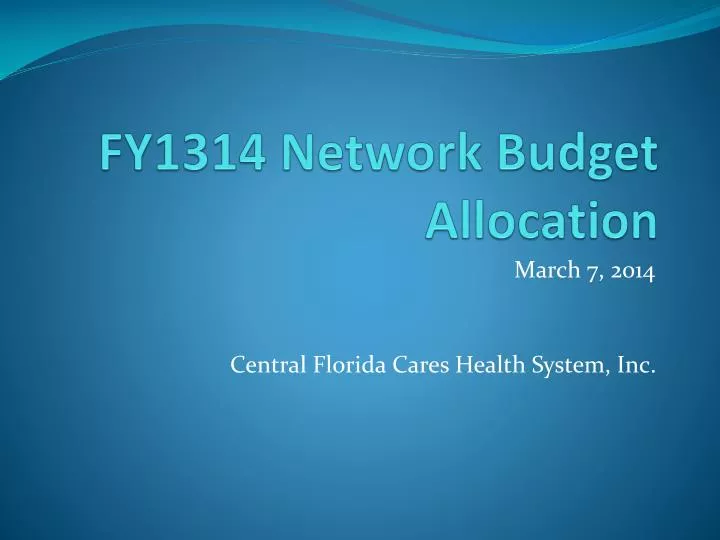 fy1314 network budget allocation