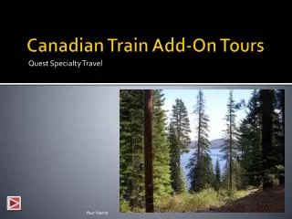 Canadian Train Add-On Tours