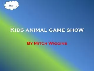 Kids animal game show