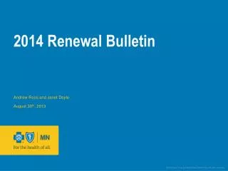 2014 Renewal Bulletin