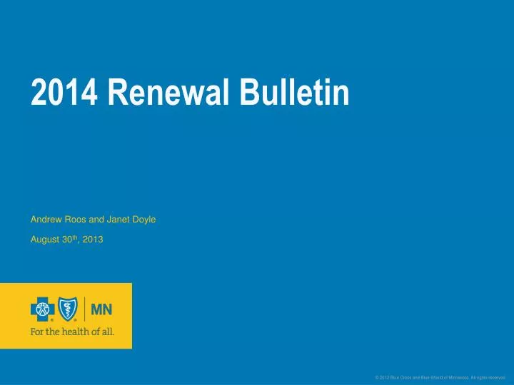 2014 renewal bulletin