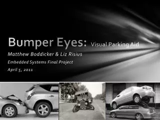 Bumper Eyes: Visual Parking Aid