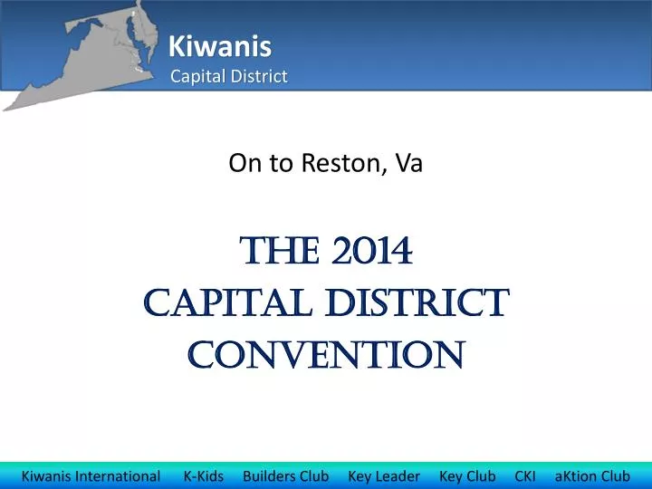 on to reston va the 2014 capital district convention