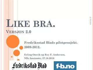 like bra versjon 2 0