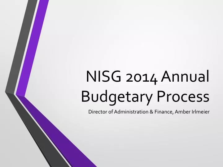 nisg 2014 annual budgetary process