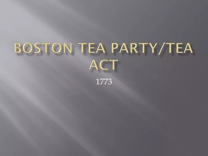 boston tea party tea act