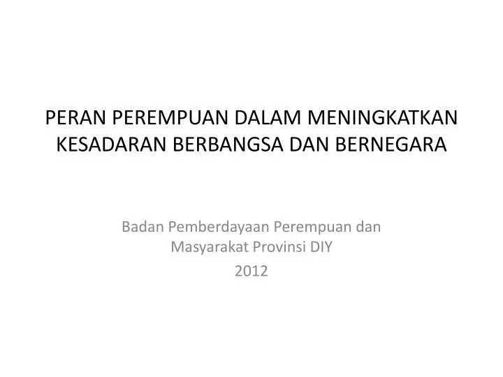 peran perempuan dalam meningkatkan kesadaran berbangsa dan bernegara